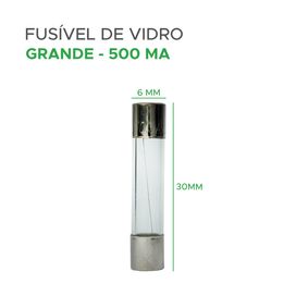 100x Fusível De Vidro 6x30 Grande 500ma - Green