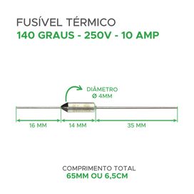 10x Fusível Térmico 140° 10a 250v 140 Graus Para Fritadeira - Green