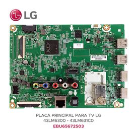 Placa principal LG 43LM6300 EBU65672503 Original e Nova