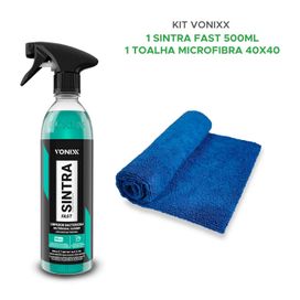 Kit Automotivo Vonixx Toalha Microfibra + Sintra Fast 500ml