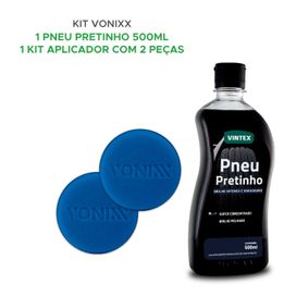 Kit Vonixx Pneu Pretinho 500ml + Aplicador De Espuma 2uni.