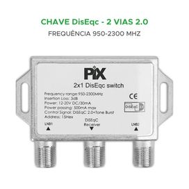 Chave Comutadora Diseqc 2.0 Duas Antenas 2x1 - PIX