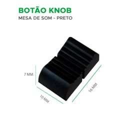 10x Botão Knob Mesa de Som - Medidas Nas Fotos - Preto