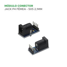 Módulo Conector Alimentação Jack P4 Fêmea 5x5 2.1mm