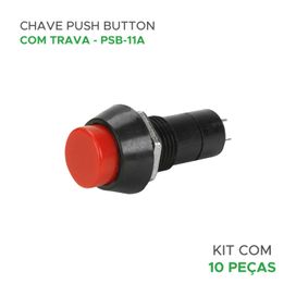 10x Chave Push Button 2 Terminais Com Trava Psd-11a - ChipSCE