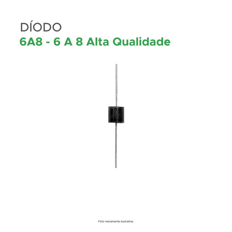 Kit 50 Peças - Díodo Retificador 6a8 = 6 A 8 Alta Qualidade
