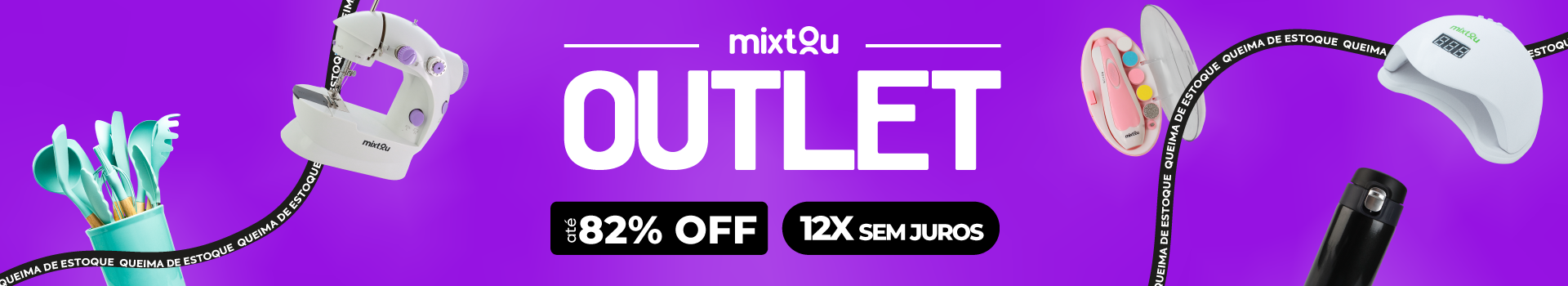 Outlet - Promoção - Mixtou​​